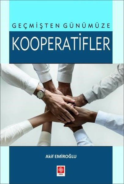 Geçmişten Günümüze Kooperatifler