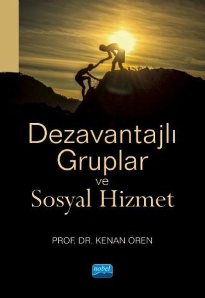 Dezavantajlı Gruplar ve Sosyal Hizmet