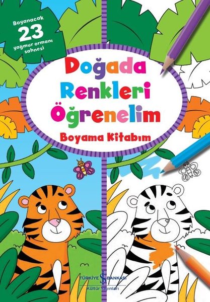 Doğadaki Renkleri Öğrenelim - Boyama Kitabım