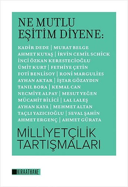 Ne Mutlu Eşitim Diyene: Milliyetçilik Tartışmaları