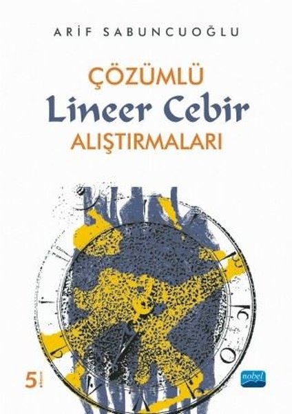 Çözümlü Lineer Cebir Alıştırmaları