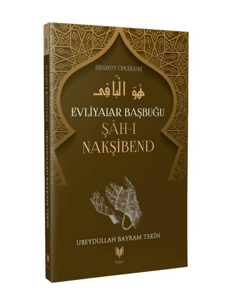 Evliyalar Başbuğu Şah-ı Nakşibend