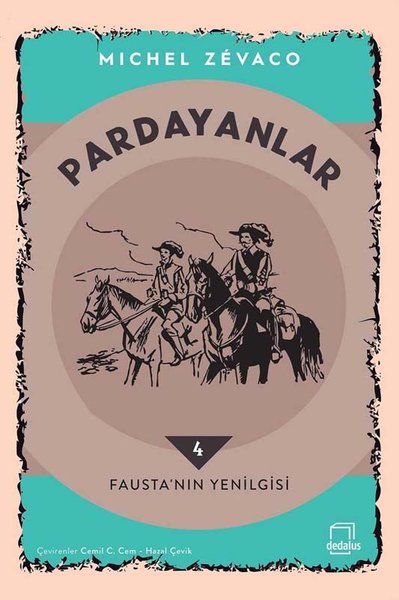 Pardayanlar 4 - Fausta'nın Yenilgisi