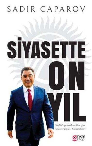 Siyasette On Yıl