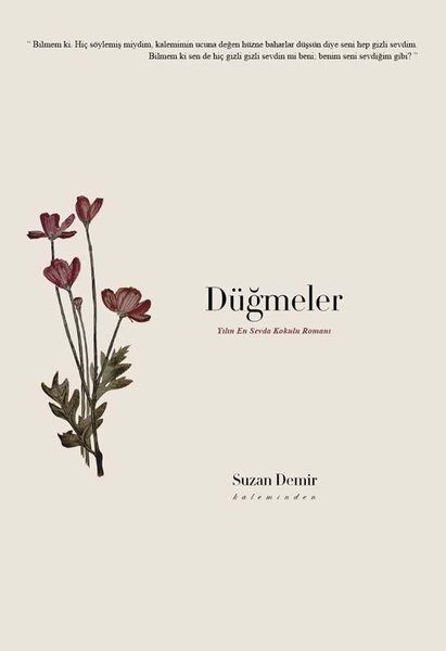 Düğmeler - Yılın En Sevda Kokulu Romanı