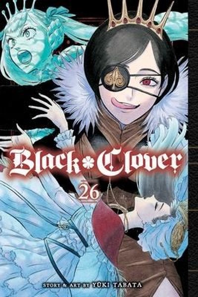 Black Clover Vol. 26: Volume 26