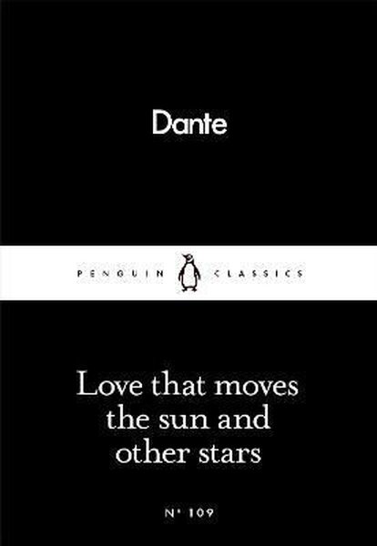 Love That Moves the Sun and Other Stars (Pengui...