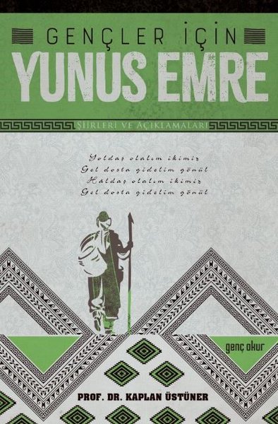 Gençler için Yunus Emre - Şiirleri ve Açıklamaları