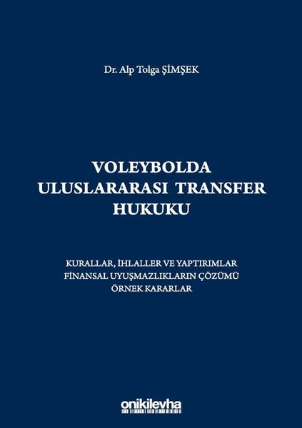 Voleybolda Uluslararası Transfer Hukuku