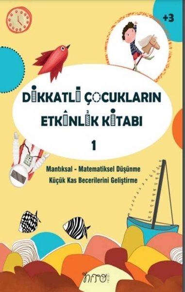 Dikkatli Çocukların Etkinlik Kitabı-1