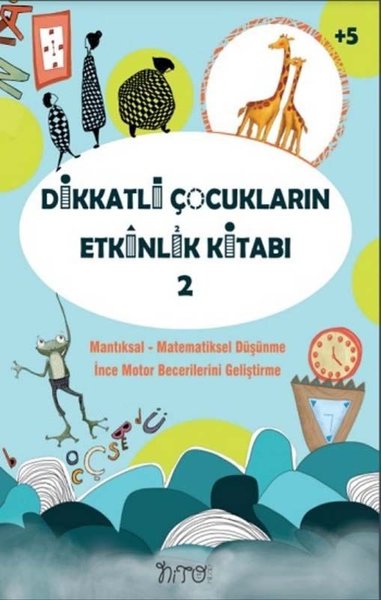 Dikkatli Çocukların Etkinlik Kitabı-2