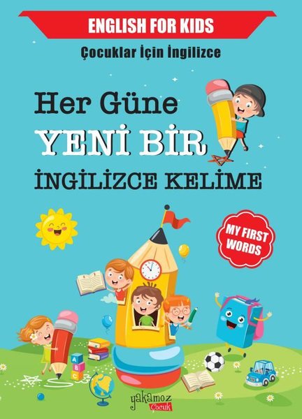 Her Güne Yeni Bir İngilizce Kelime - English for Kids