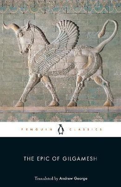 The Epic of Gilgamesh (Penguin Classics)