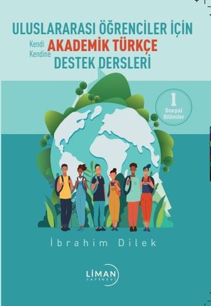 Uluslararası Öğrenciler için Akademik Türkçe Destek Dersleri - 1