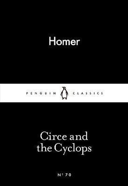 Circe and the Cyclops (Penguin Little Black Classics)
