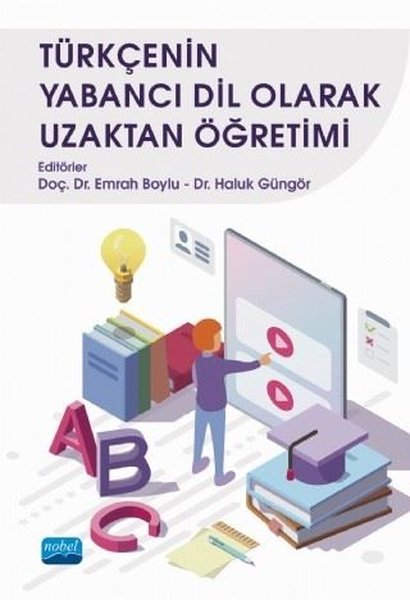 Türkçenin Yabancı Dil Olarak Uzaktan Öğretimi