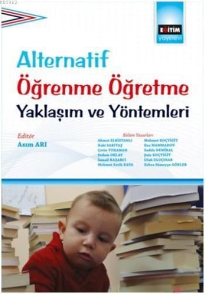 Alternatif Öğrenme Öğretme Yaklaşım ve Yöntemleri