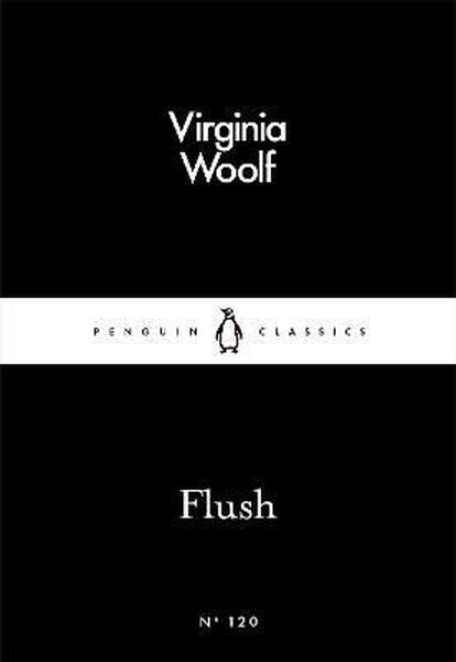 Flush (Penguin Little Black Classics)
