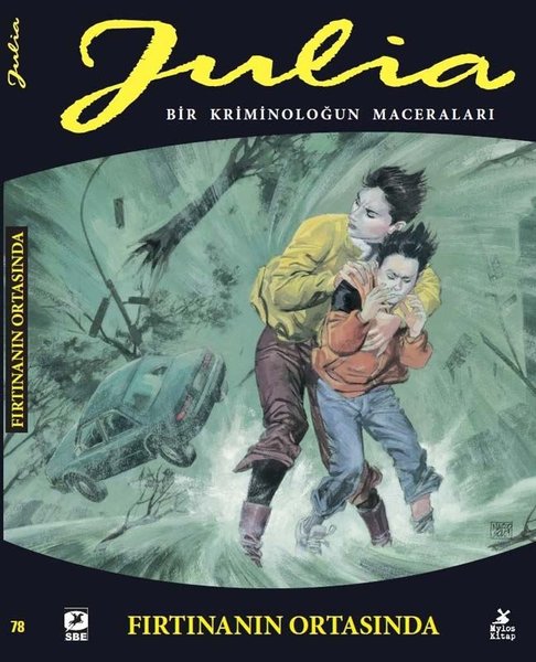 Julia 78: Fırtınanın Ortasında - Bir Krimonoloğun Maceraları