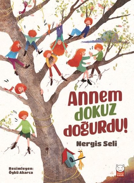 Annem Dokuz Doğurdu!