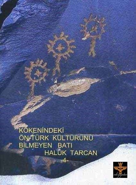 Kökenindeki Ön Türk Kültürünü Bilmeyen Batı