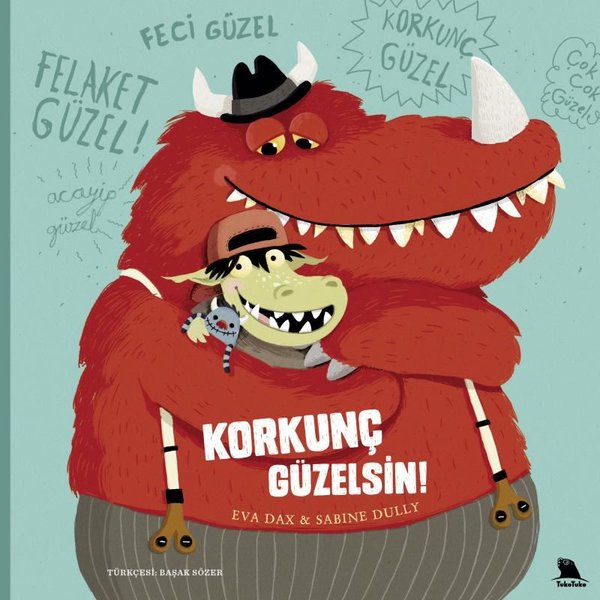 Korkunç Güzelsin