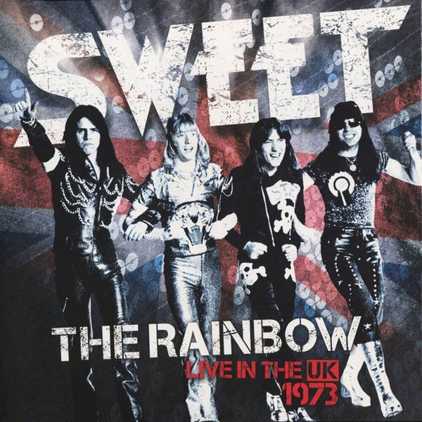 The Sweet The Rainbow (Sweet Live in The Uk) Plak