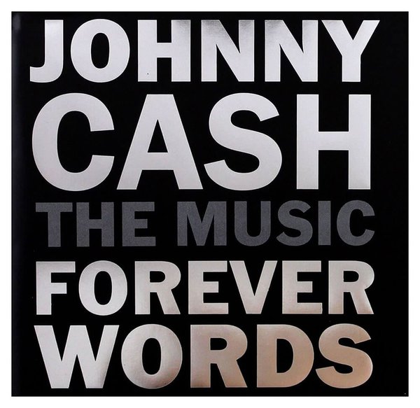 Johnny Cash The Music: Forever Words Plak