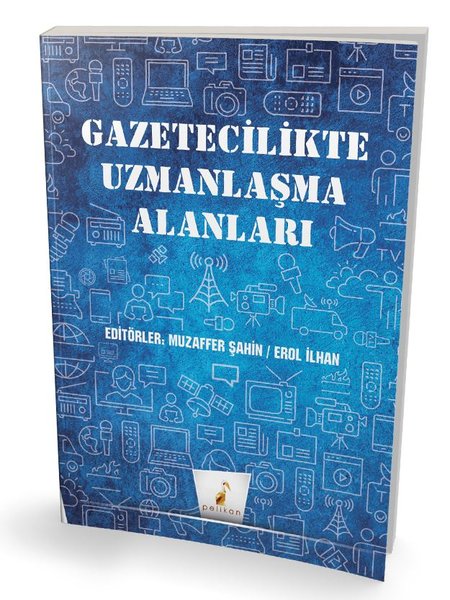 Gazetecilikte Uzmanlaşma Alanları