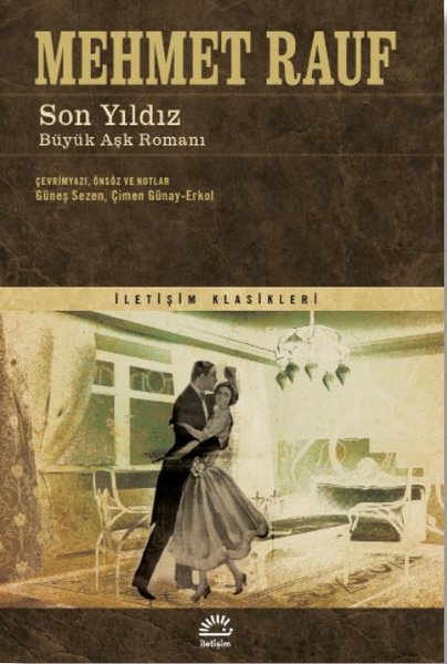 Son Yıldız - Büyük Aşk Romanı