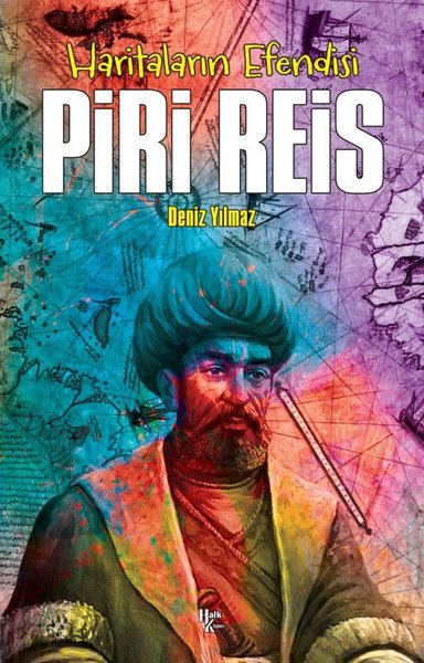 Haritaların Efendisi: Piri Reis