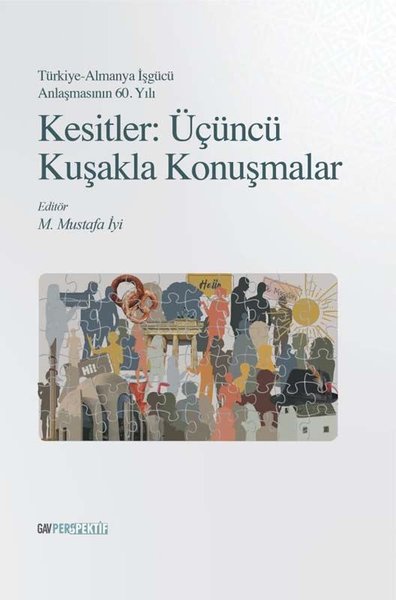 Kesitler: Üçuncu Kuşakla Konuşmalar