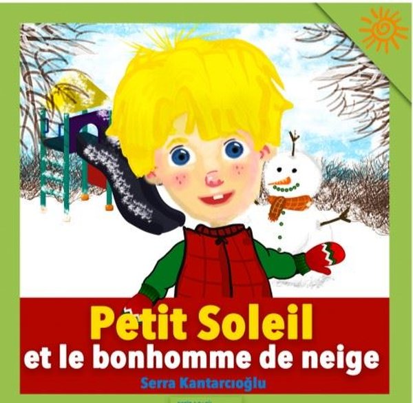 Petit Soleil et le bonhomme de neige