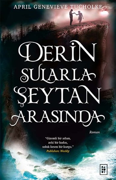 Derin Sularla Şeytan Arasında - Işıltı Serisi 1.Kitap