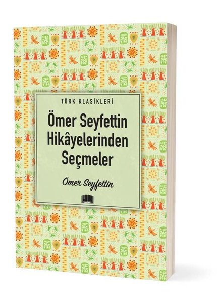 Ömer Seyfettin Hikayelerinden Seçmeler