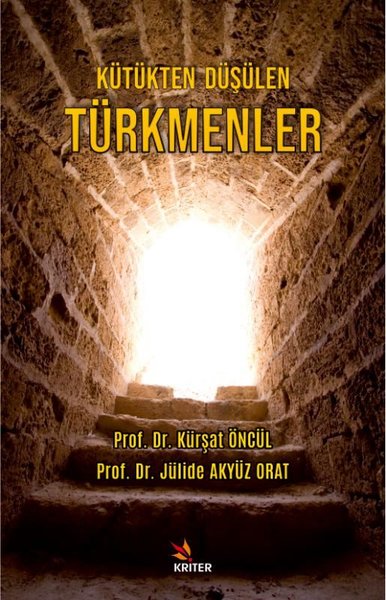 Kütükten Düşülen Türkmenler