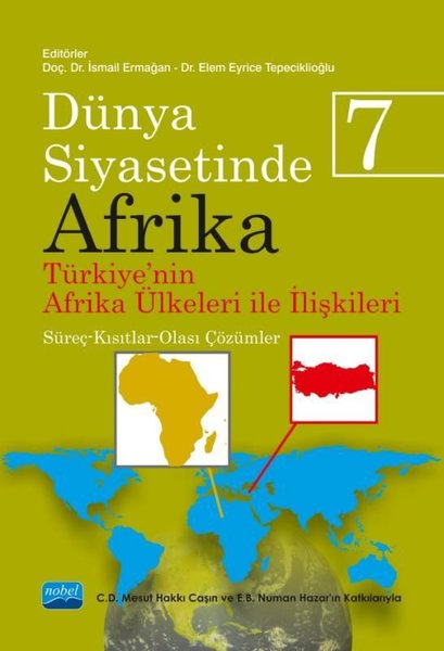 Dünya Siyasetinde Afrika 7 - Türkiye'nin Afrika Ülkeleri ile İlişkileri