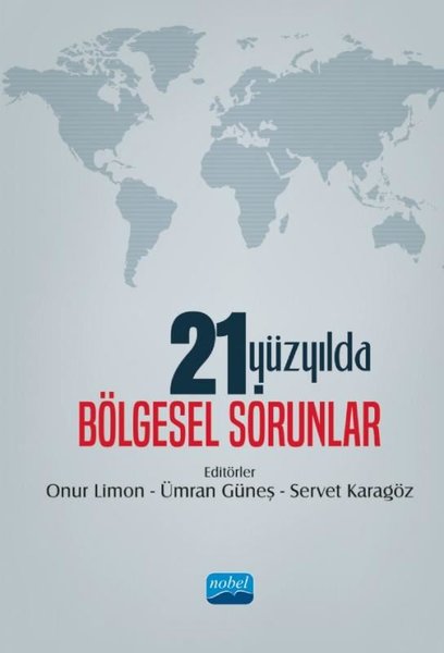 21. Yüzyılda Bölgesel Sorunlar