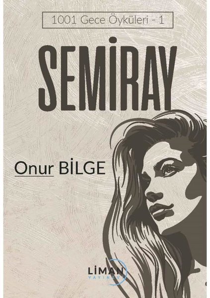 Semiray - 1001 Gece Öyküleri 1