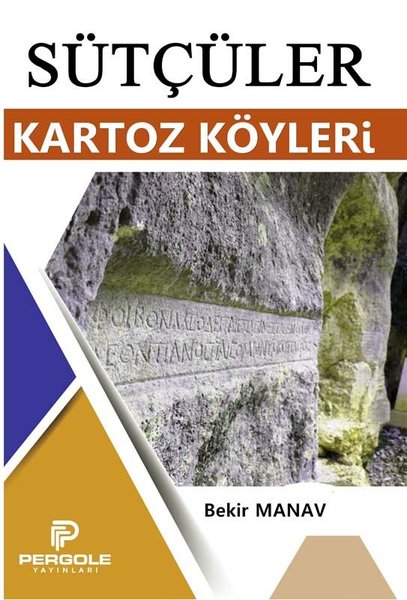 Sütçüler Kartoz Köyleri