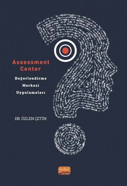 Assessment Center - Değerlendirme Merkezi Uygul...