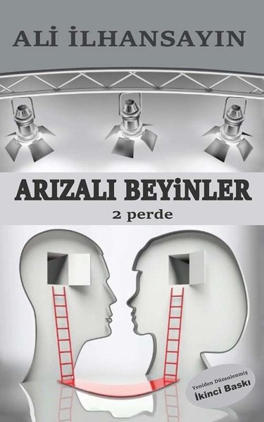 Arızalı Beyinler - 2 Perde