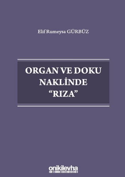 Organ ve Doku Naklinde Rıza