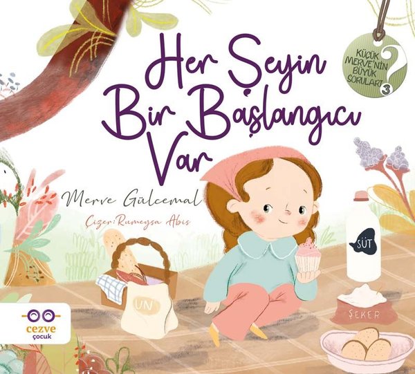 Her Şeyin Bir Başlangıcı Var