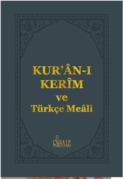 Kur'an-ı Kerim ve Türkçe Meali