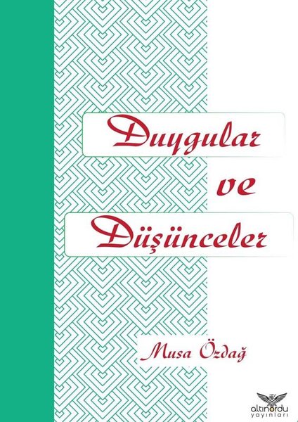 Duygular ve Düşünceler