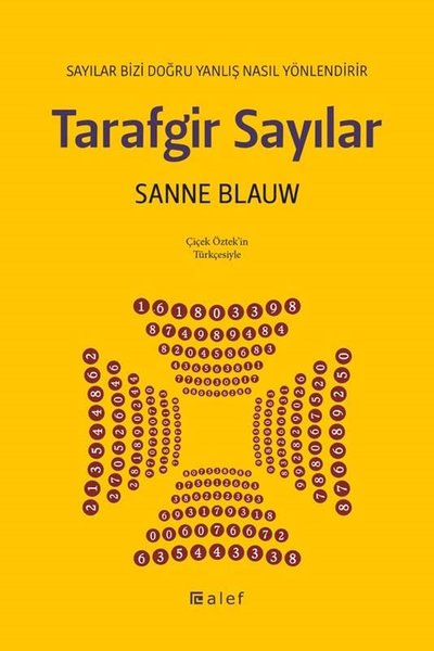 Tarafgir Sayılar:  Sayılar Bizi Doğru Yanlış Nasıl Yönlendirir