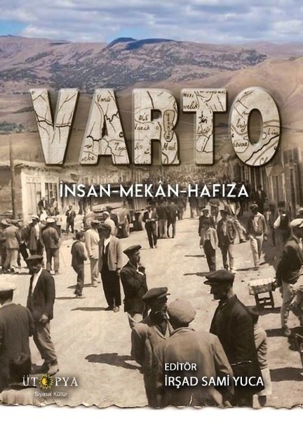 Varto: İnsan - Mekan - Hafıza