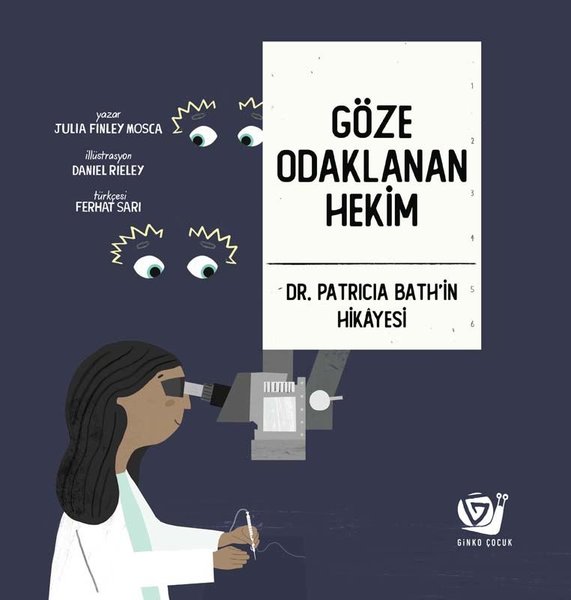 Göze Odaklanan Hekim - Dr. Patricia Bath'in Hikayesi