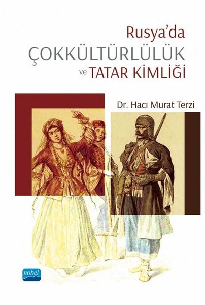 Rusya'da Çokkültürlülük ve Tatar Kimliği